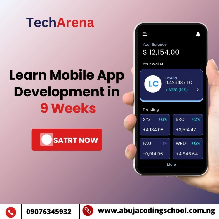 Embrace the Future: Mobile App Development Training in Abuja